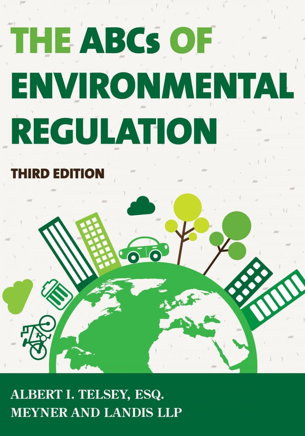 Big bigCover of The ABCs of Environmental Regulation