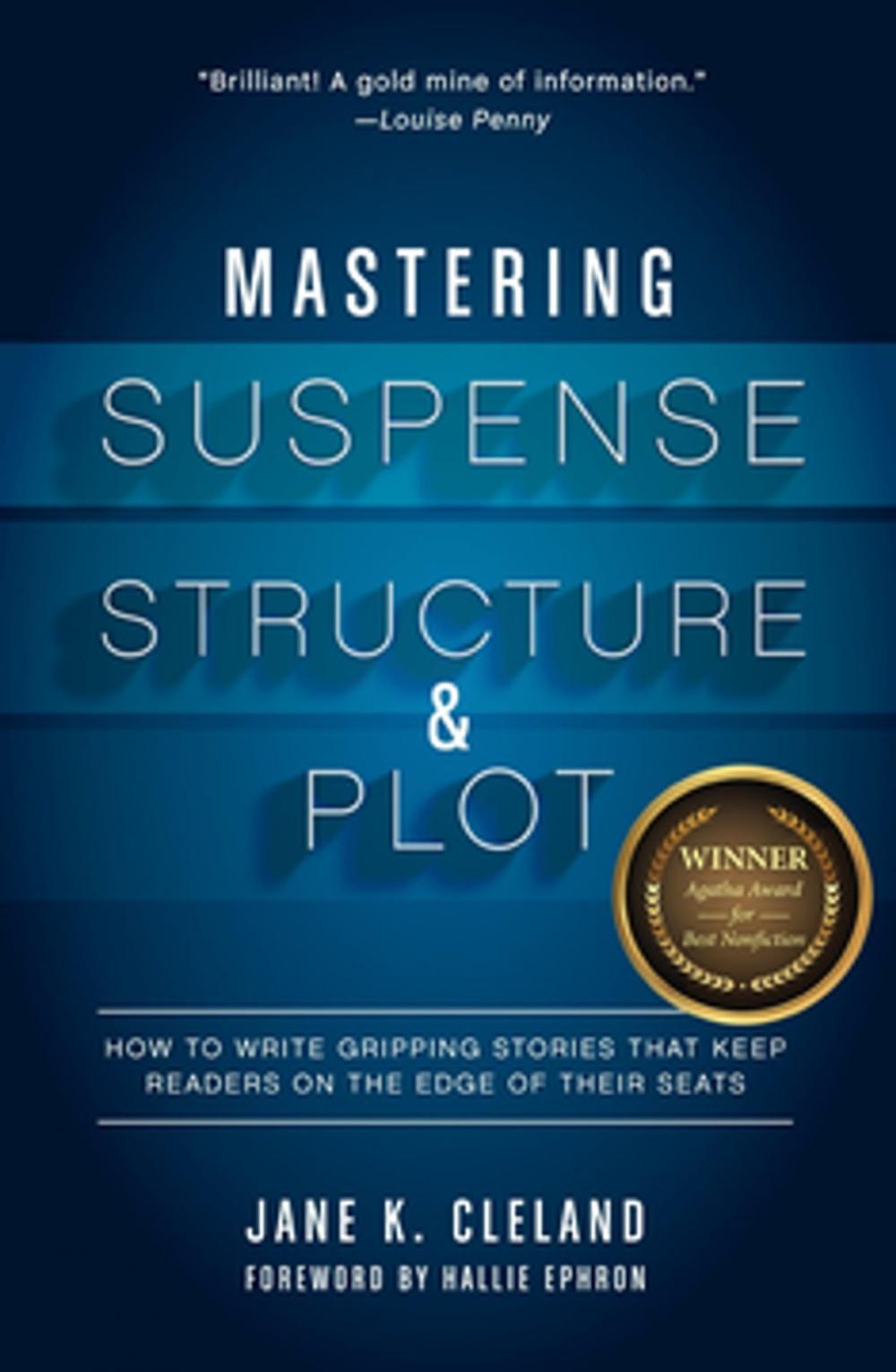 Big bigCover of Mastering Suspense, Structure, and Plot