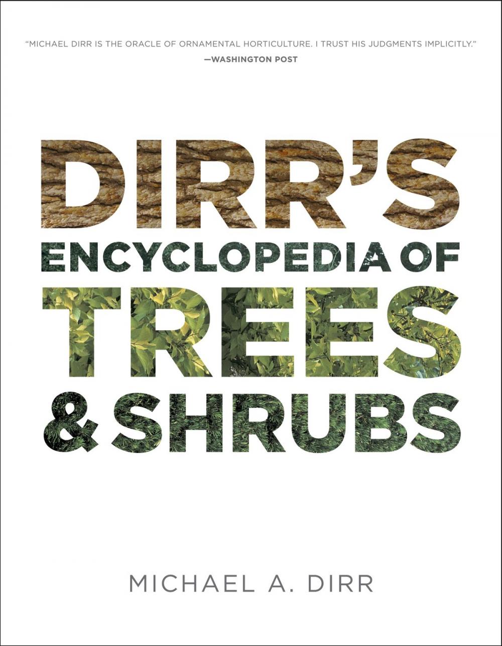 Big bigCover of Dirr's Encyclopedia of Trees and Shrubs