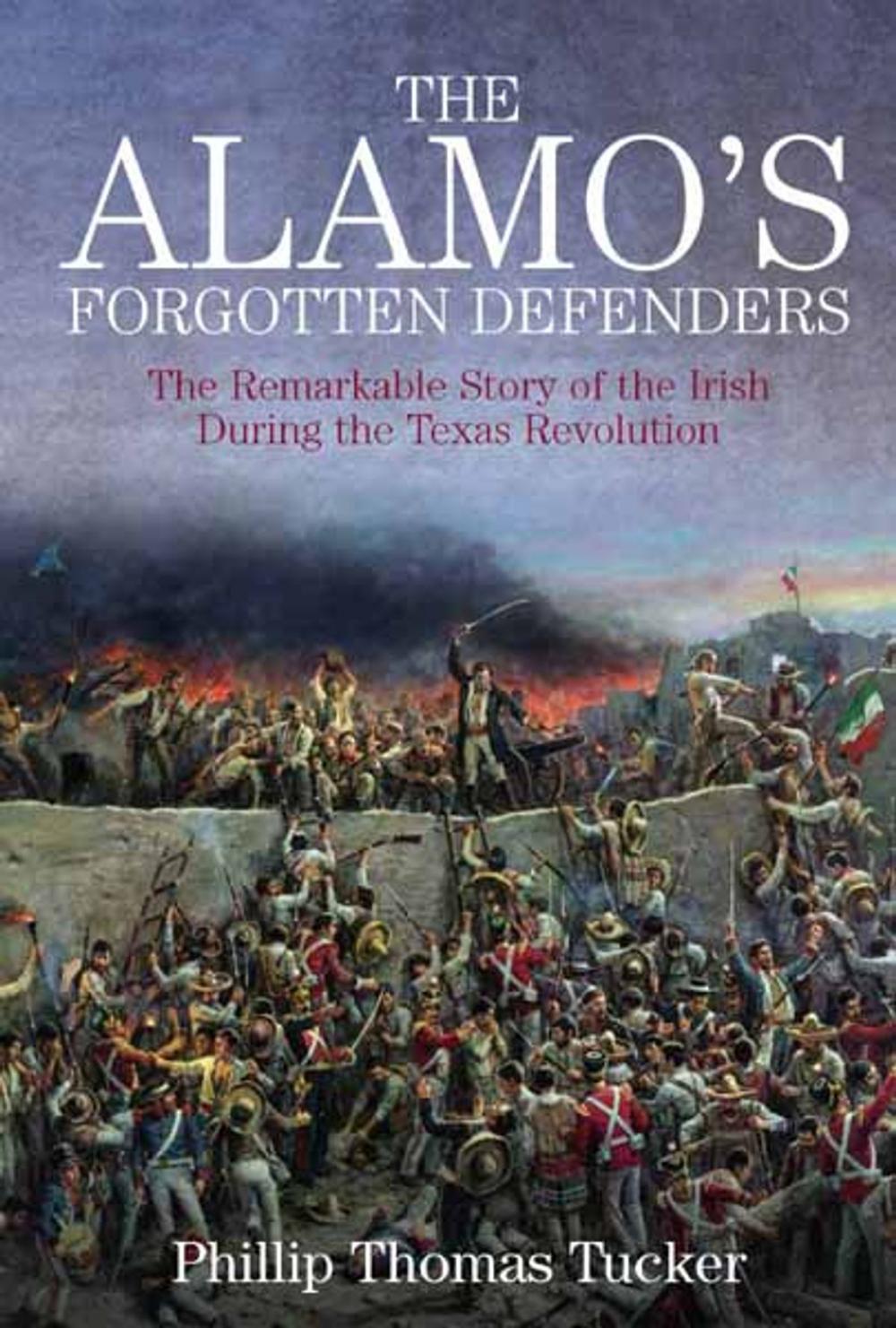 Big bigCover of The Alamo's Forgotten Defenders