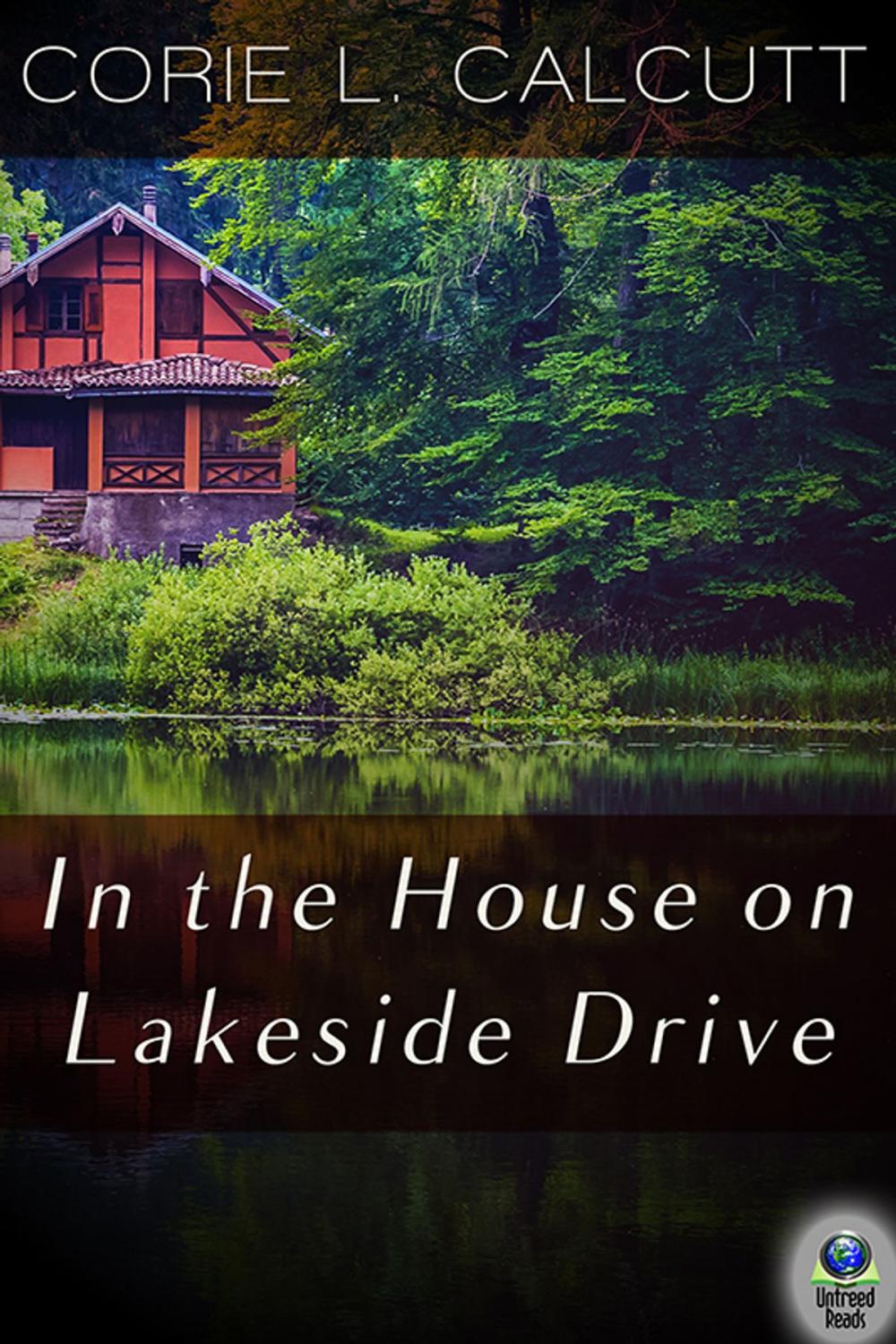 Big bigCover of In The House On Lakeside Drive