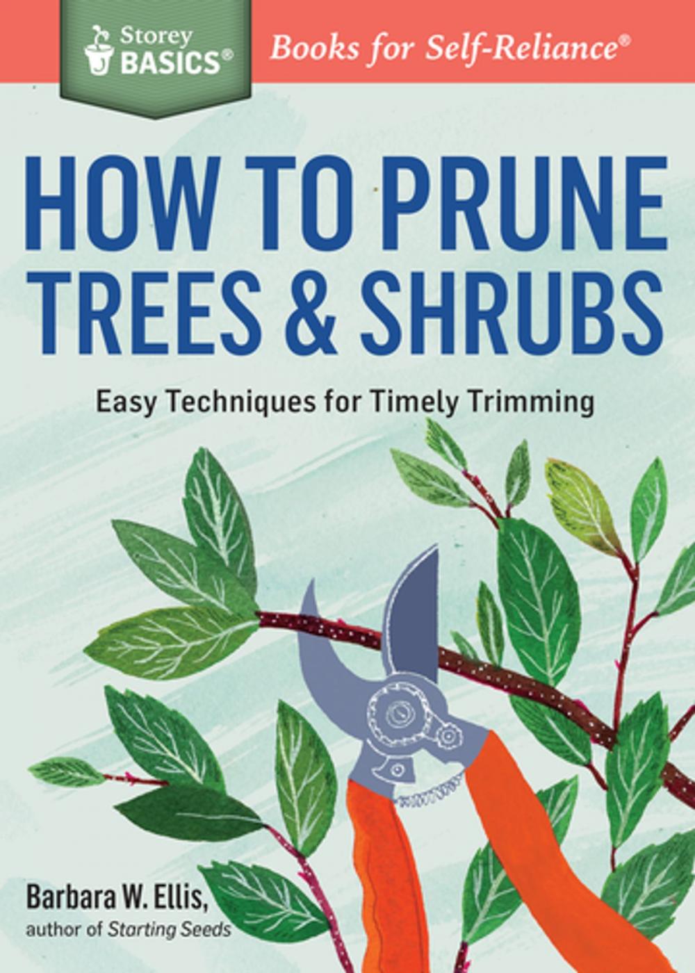 Big bigCover of How to Prune Trees & Shrubs