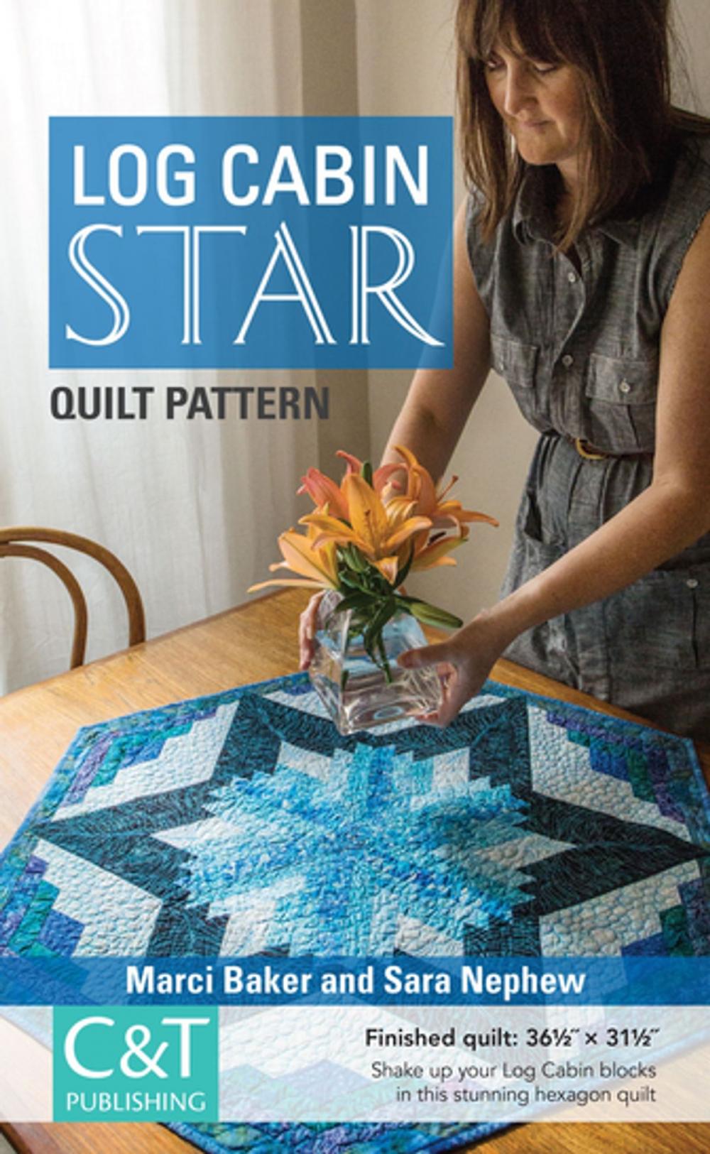 Big bigCover of Log Cabin Star Quilt Pattern