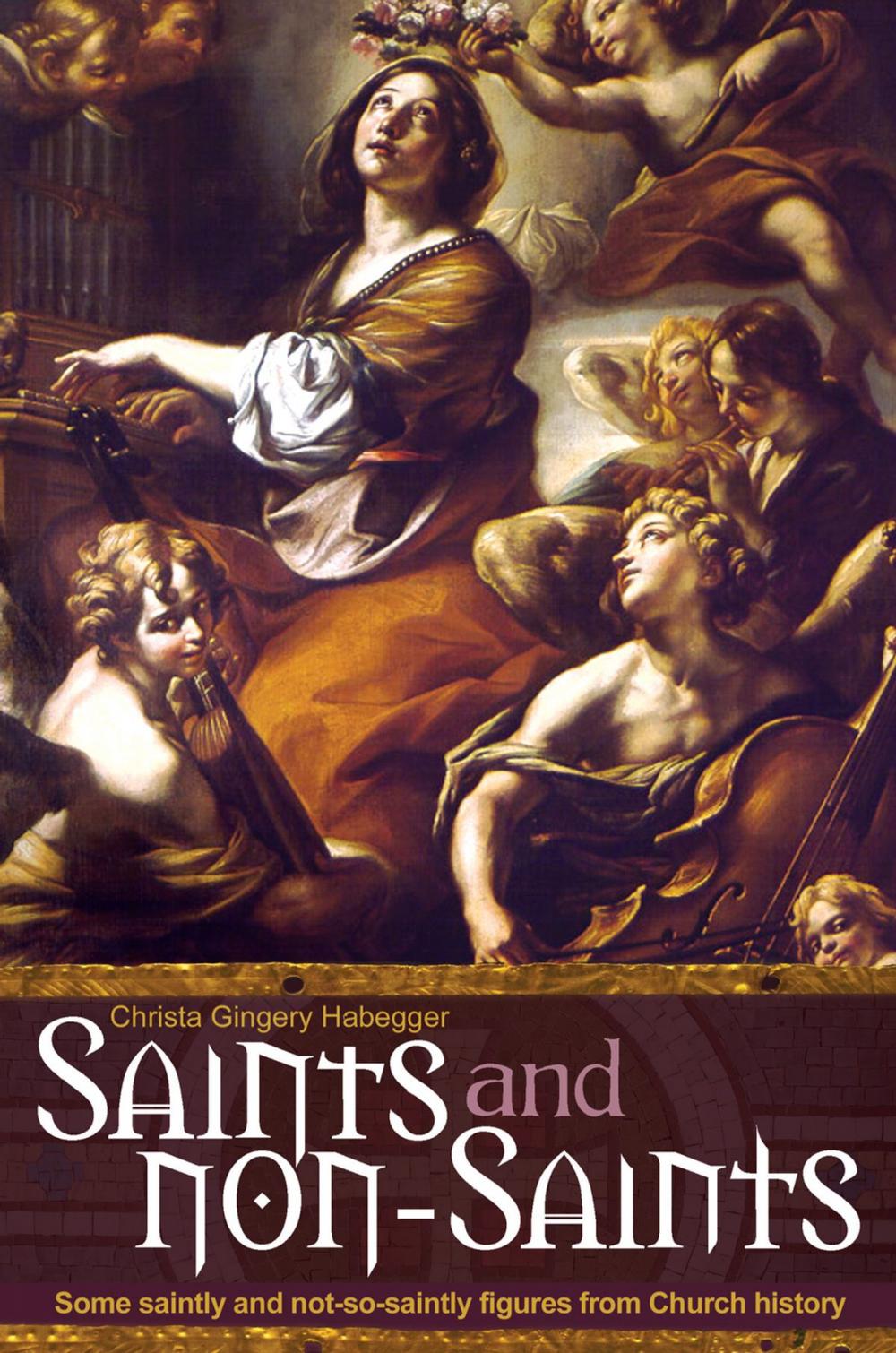 Big bigCover of Saints and Non-Saints