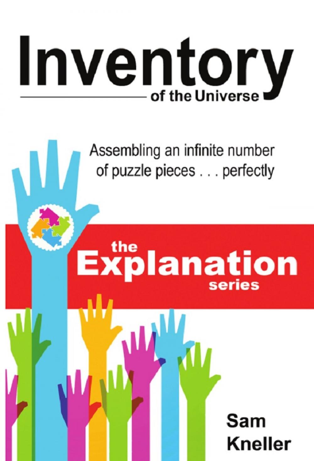 Big bigCover of Inventory of the Universe: Assembling an Infinite Number of Puzzle Pieces … Perfectly