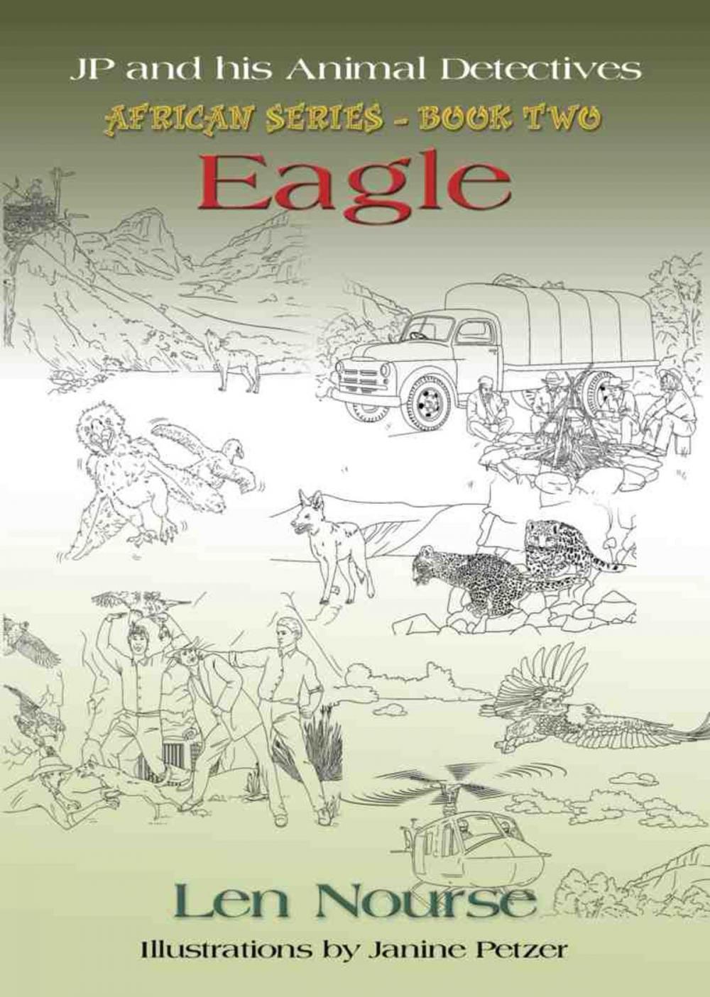 Big bigCover of JP and His Animal Detectives - African Series - Book Two - Team Building - Eagle - Jackal's First Job