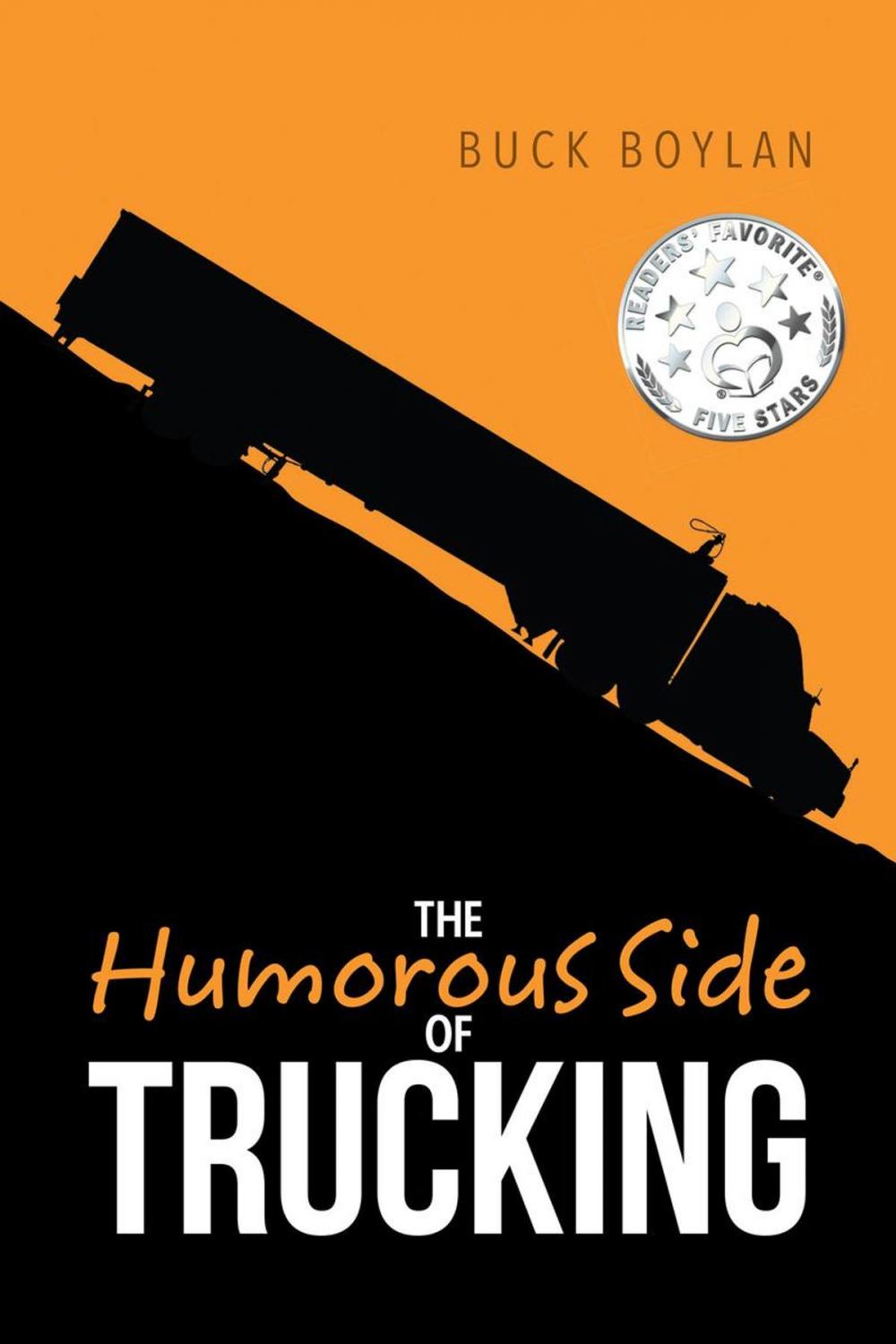 Big bigCover of The Humorous Side of Trucking