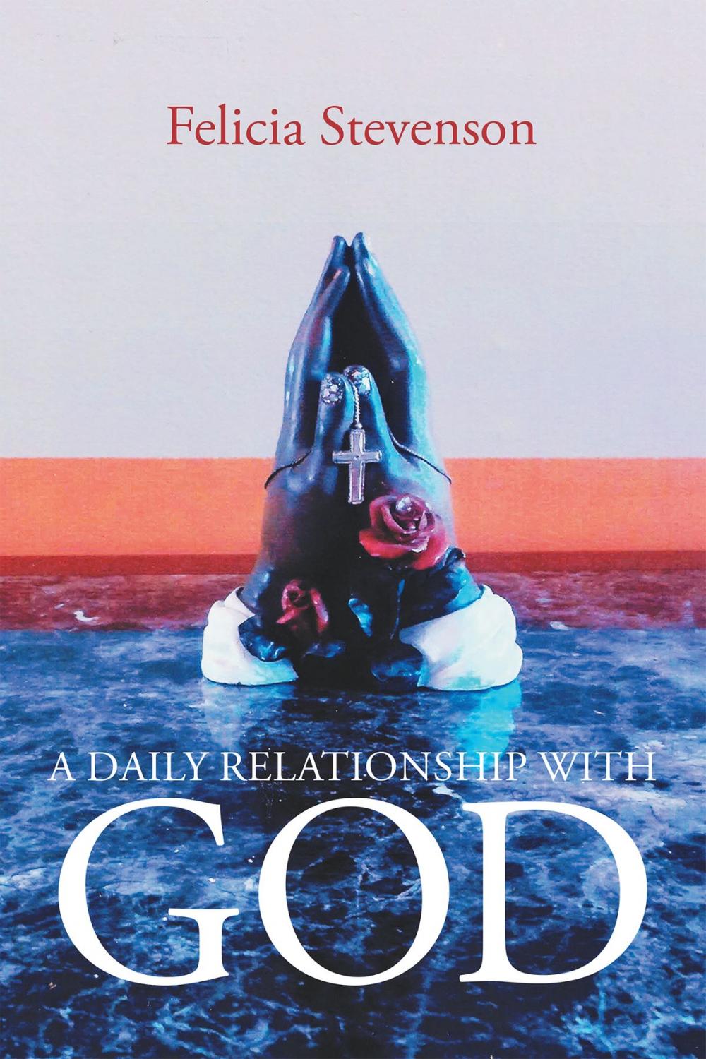 Big bigCover of A Daily Relationship with God