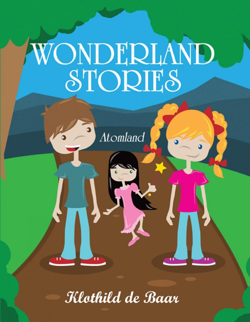 Big bigCover of Wonderland Stories: Atomland