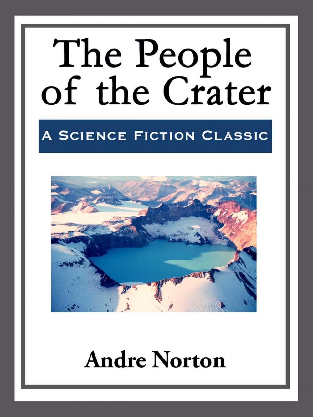 Big bigCover of The People of the Crater