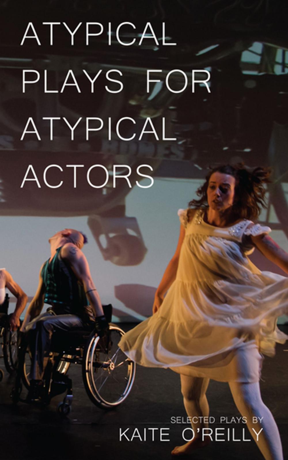 Big bigCover of Atypical Plays for Atypical Actors