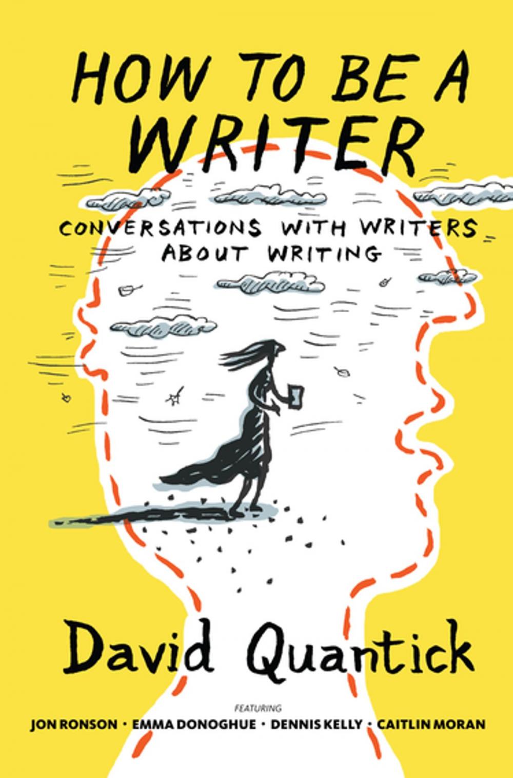 Big bigCover of How to Be a Writer