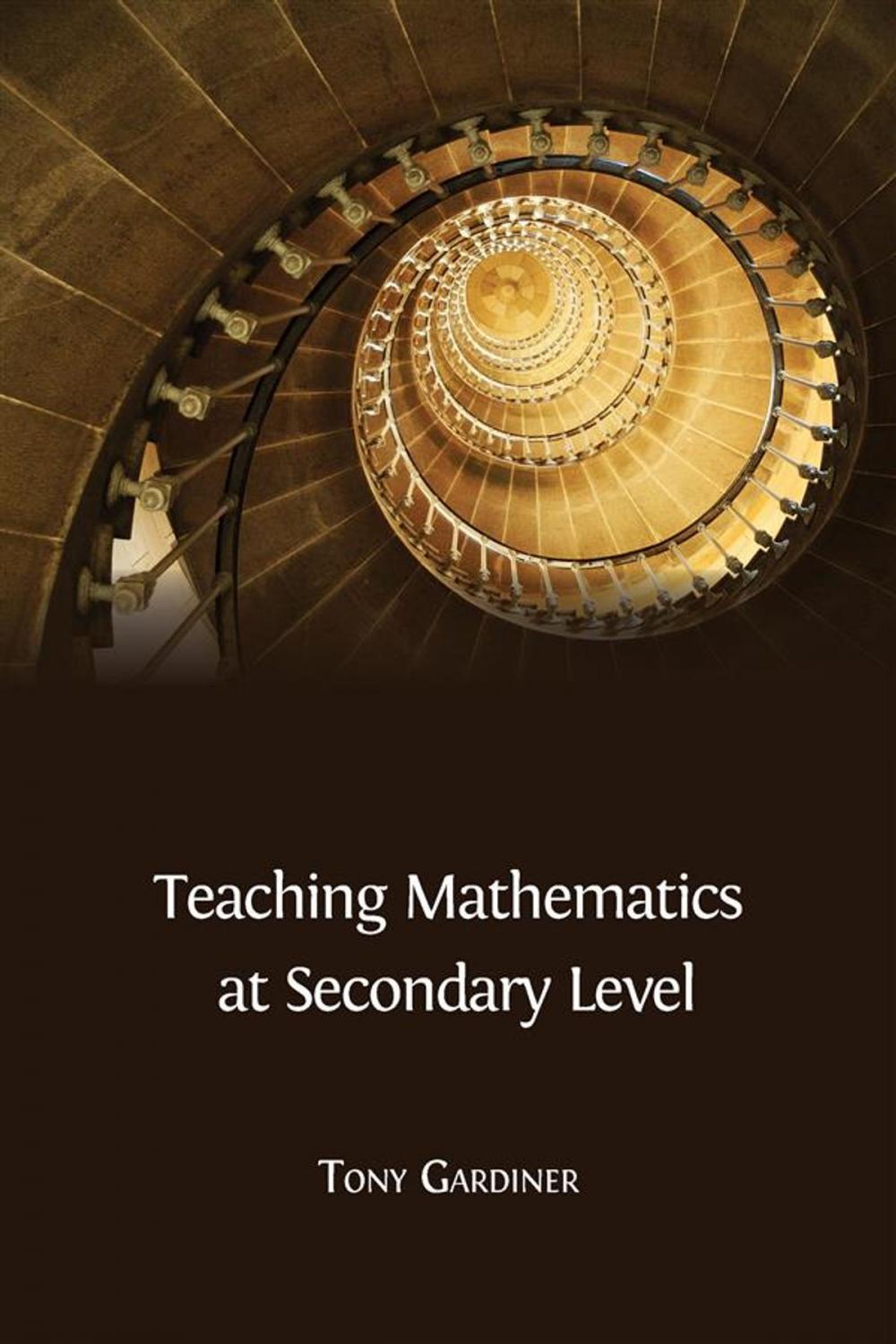 Big bigCover of Teaching Mathematics at Secondary Level