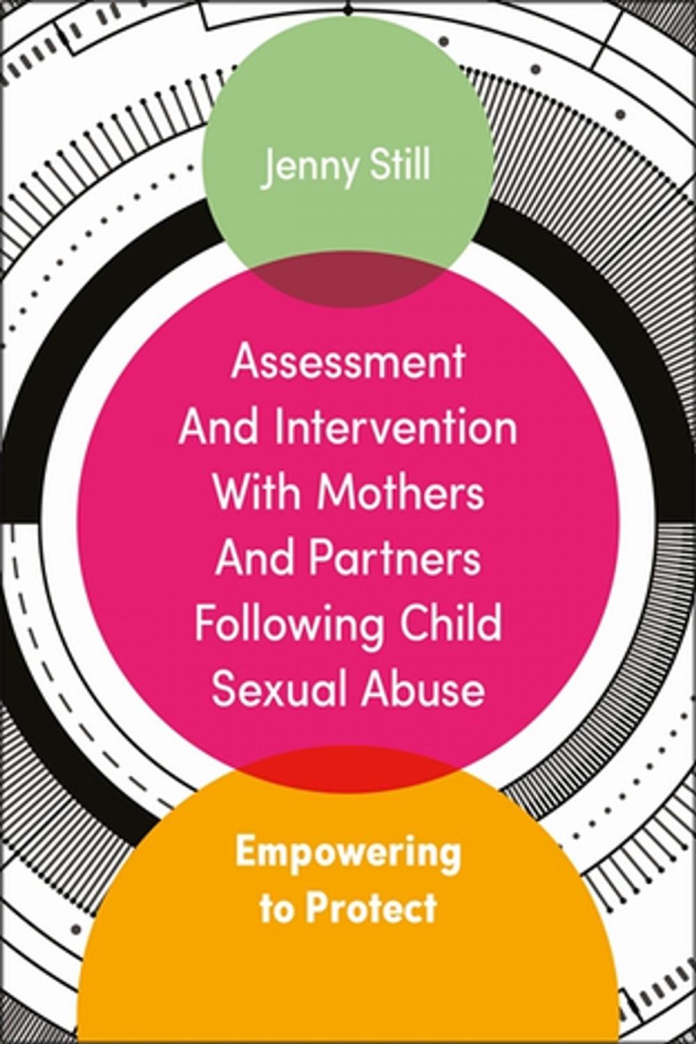 Big bigCover of Assessment and Intervention with Mothers and Partners Following Child Sexual Abuse