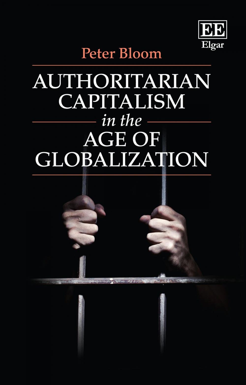Big bigCover of Authoritarian Capitalism in the Age of Globalization