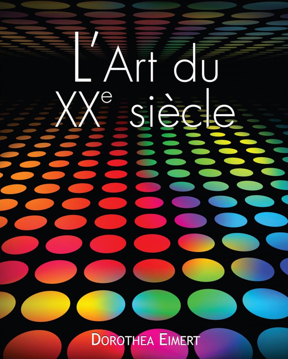 Big bigCover of L'art du XXe siècle