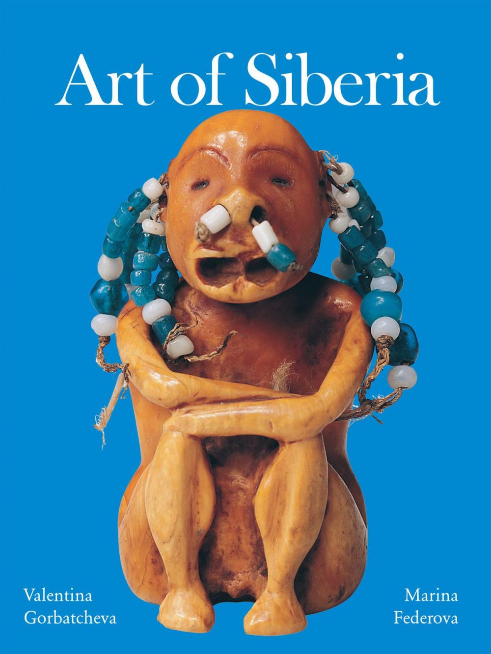 Big bigCover of Art of Siberia