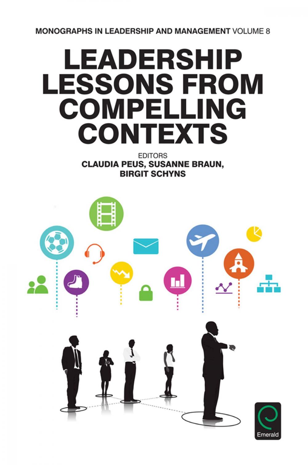 Big bigCover of Leadership Lessons from Compelling Contexts