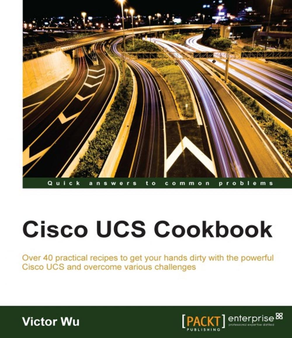 Big bigCover of Cisco UCS Cookbook