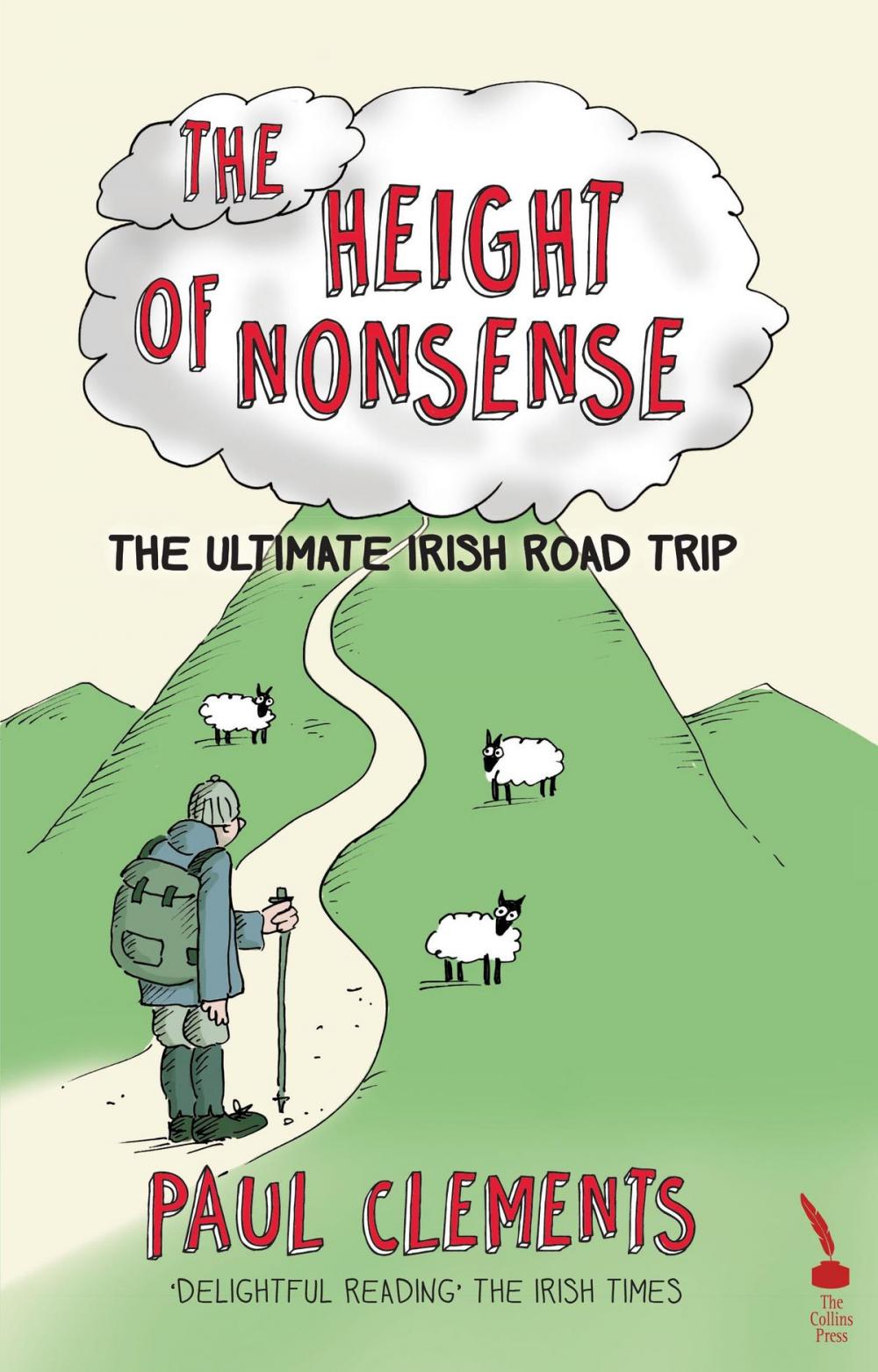 Big bigCover of The Height of Nonsense: The Ultimate Irish Road Trip