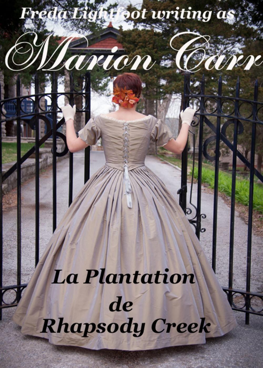 Big bigCover of La Plantation de Rhapsody Creek