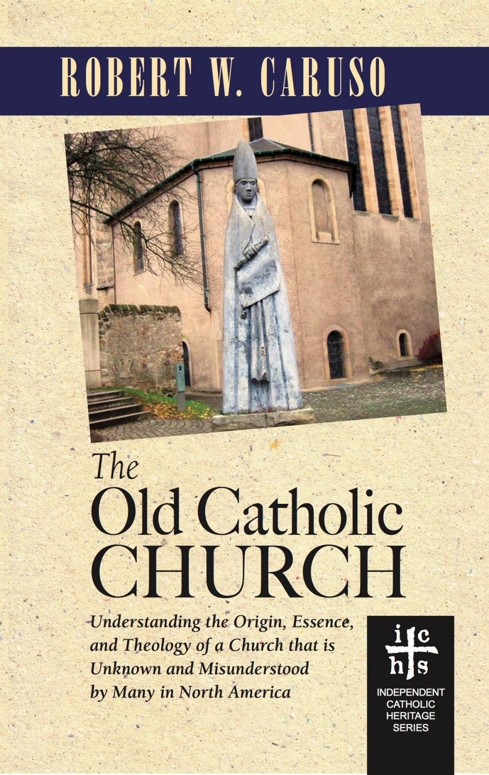 Big bigCover of The Old Catholic Church