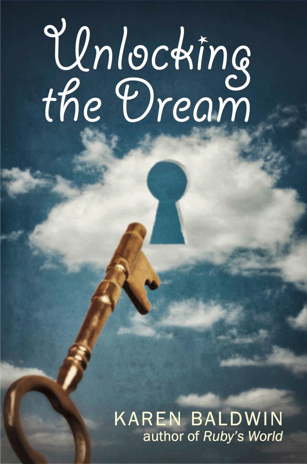 Big bigCover of Unlocking the Dream