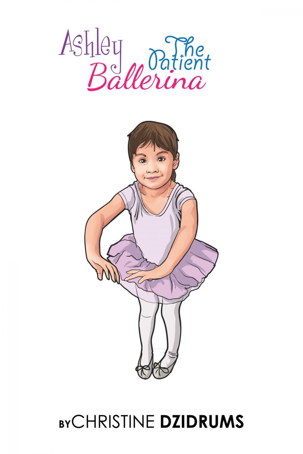 Big bigCover of Ashley: The Patient Ballerina