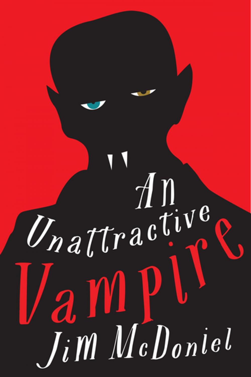 Big bigCover of An Unattractive Vampire