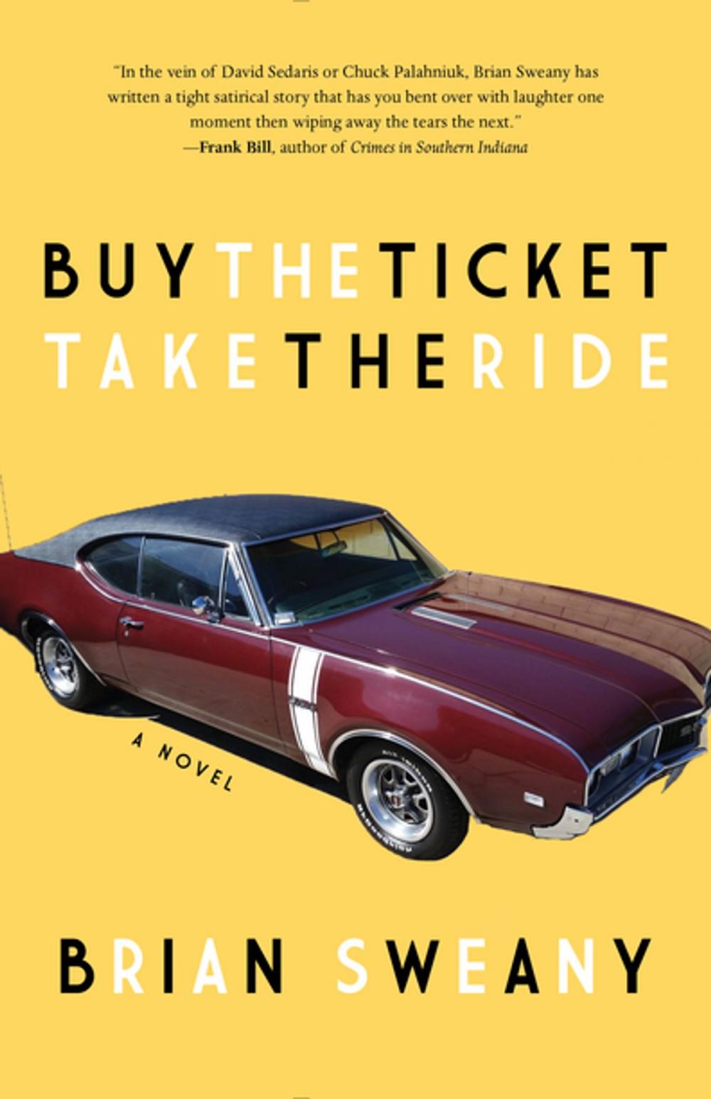 Big bigCover of Buy the Ticket, Take the Ride