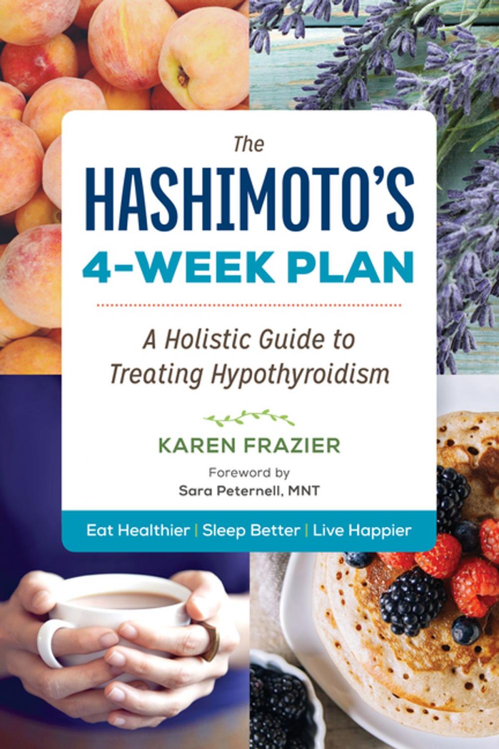 Big bigCover of The Hashimoto's 4-Week Plan