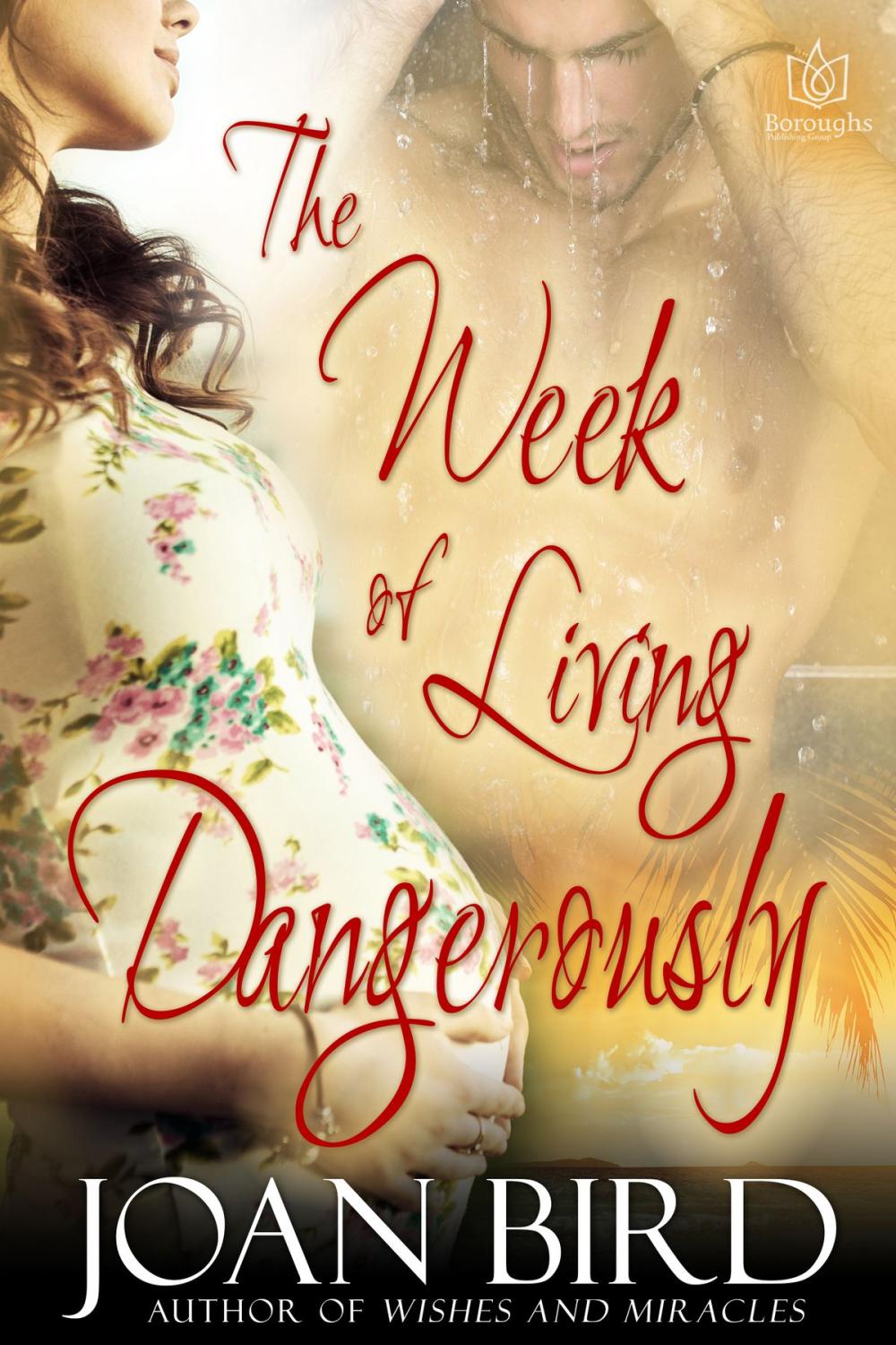 Big bigCover of The Week of Living Dangerously