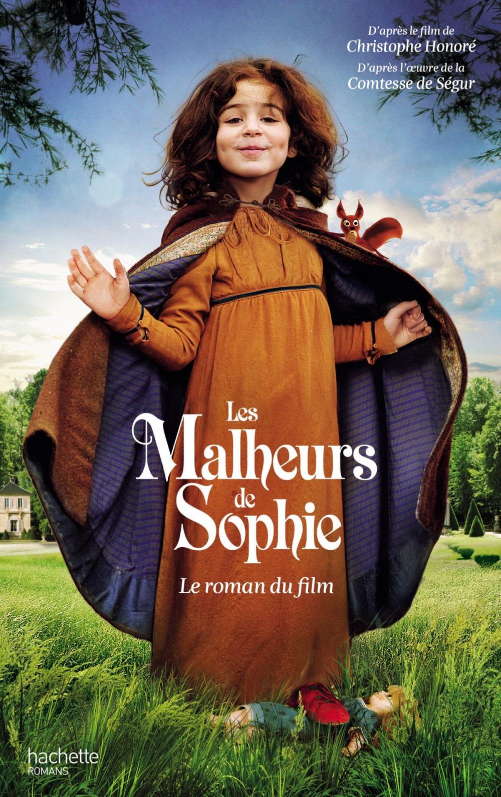 Big bigCover of Les Malheurs de Sophie - Le roman du film