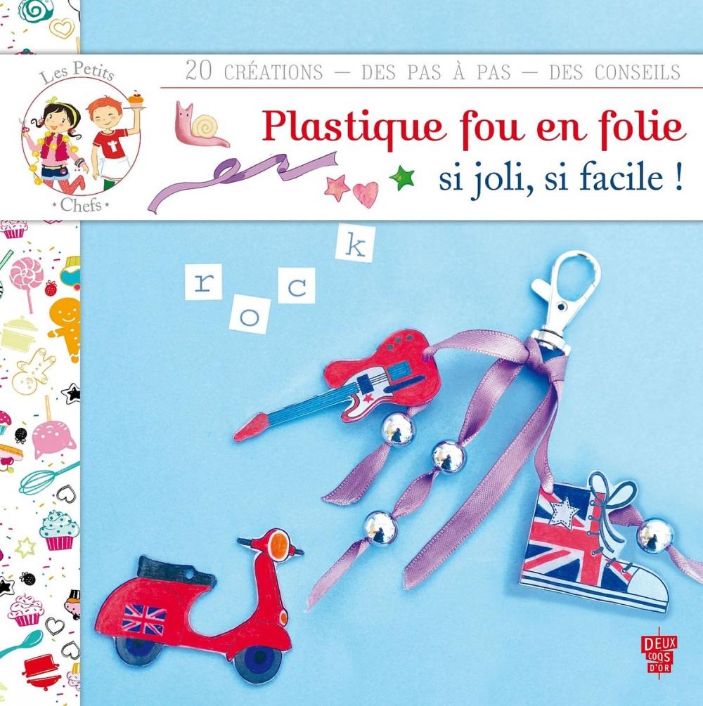 Big bigCover of Les petits chefs - Plastique fou en folie