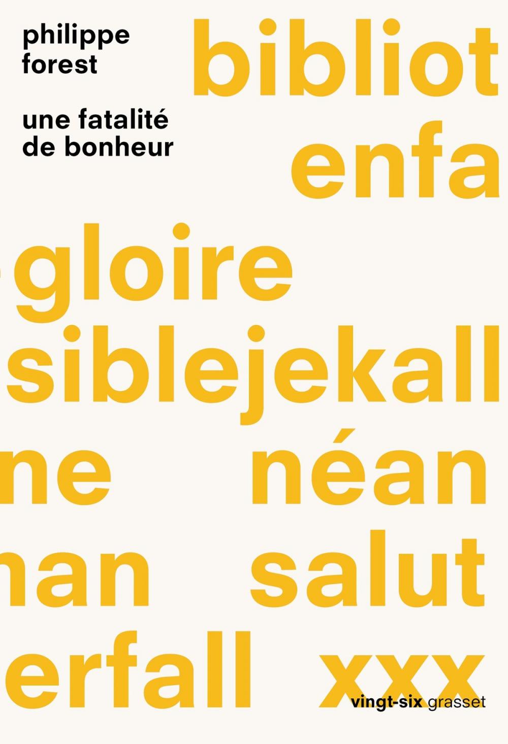 Big bigCover of Une fatalité de bonheur