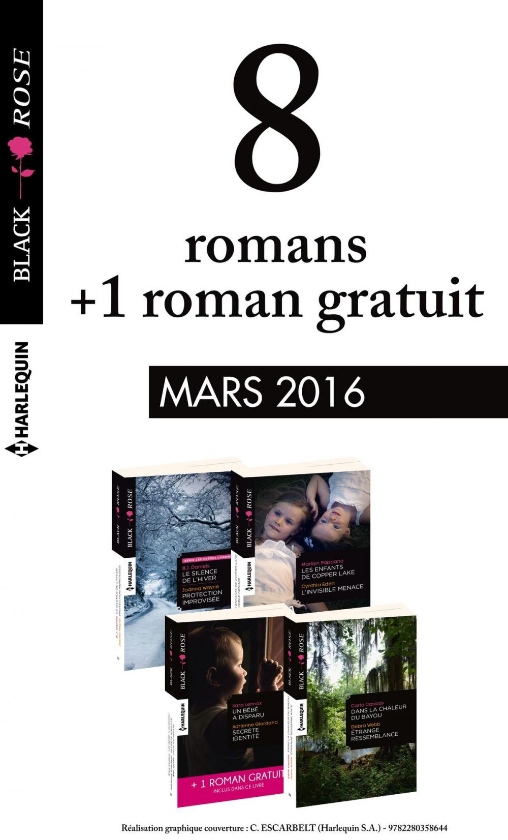 Big bigCover of 8 romans Black Rose + 1 gratuit (n°377 à 380 - Mars 2016)