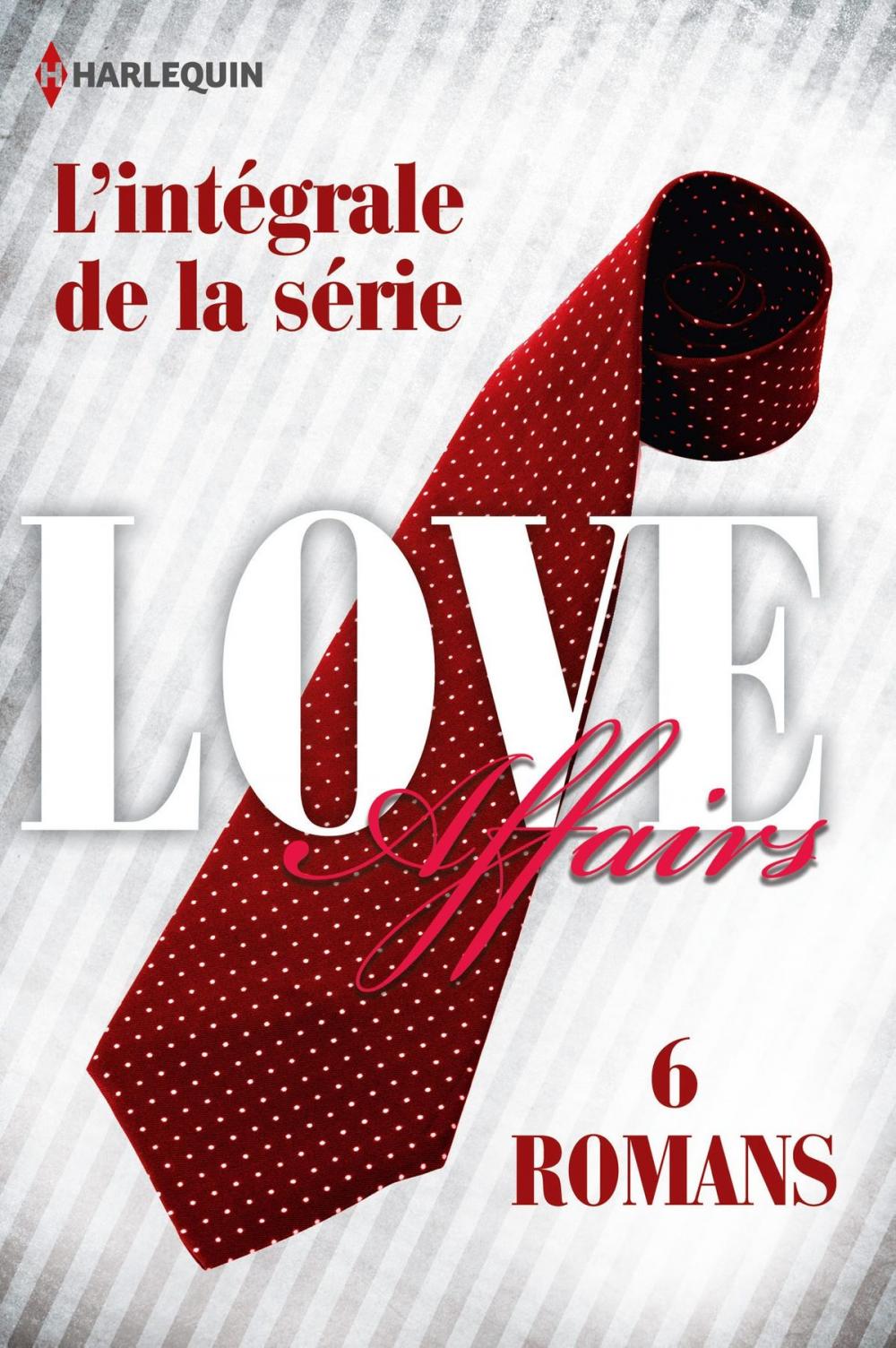 Big bigCover of Série Love Affairs : l'intégrale