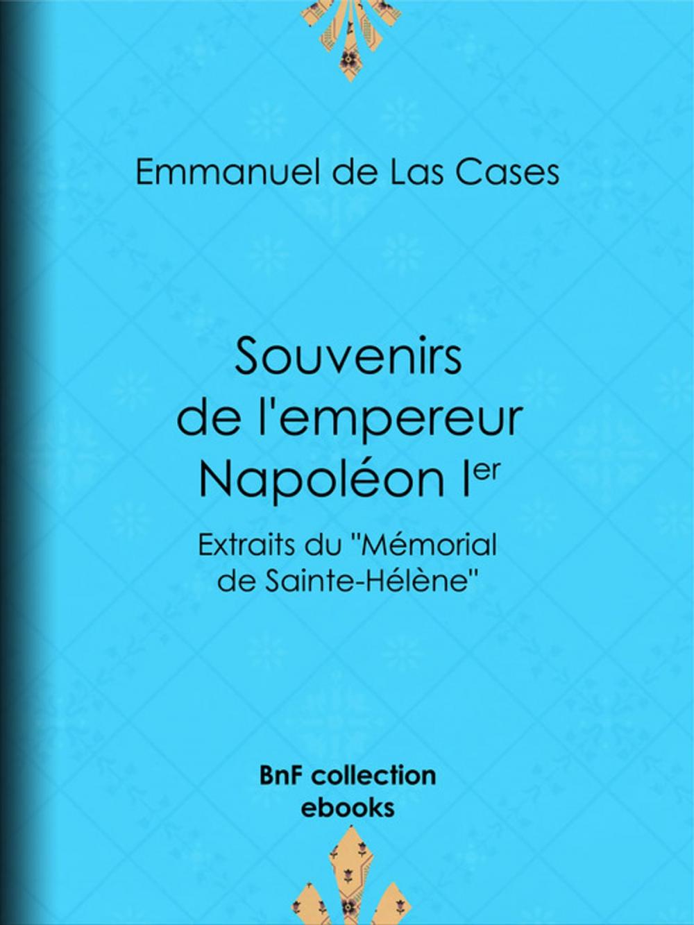Big bigCover of Souvenirs de l'empereur Napoléon Ier