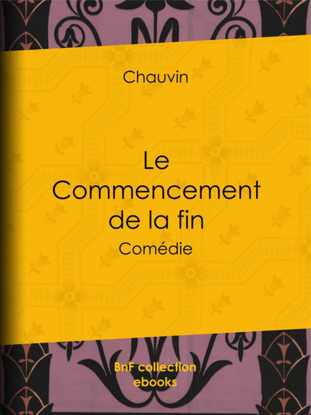 Big bigCover of Le Commencement de la fin