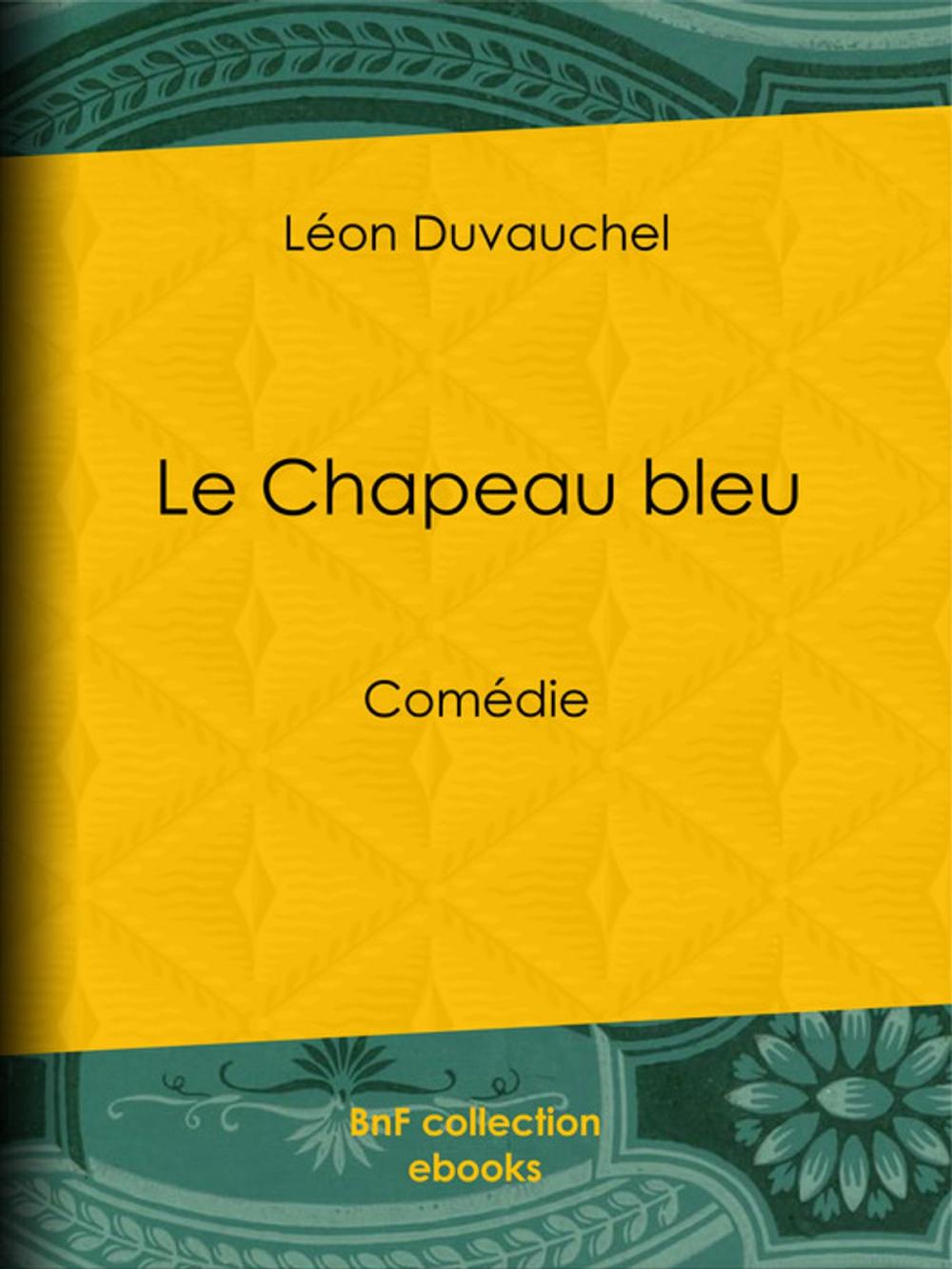 Big bigCover of Le Chapeau bleu