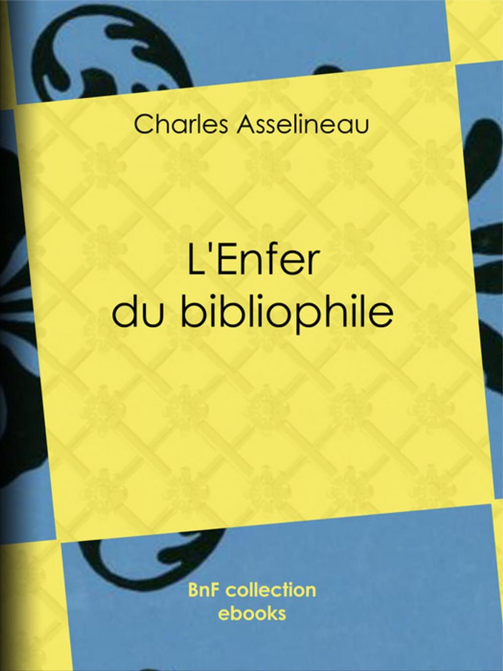 Big bigCover of L'Enfer du bibliophile