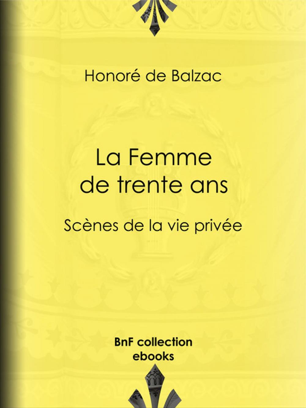 Big bigCover of La Femme de trente ans