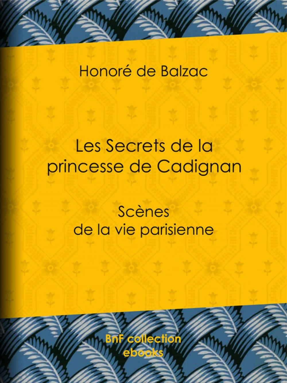 Big bigCover of Les Secrets de la princesse de Cadignan