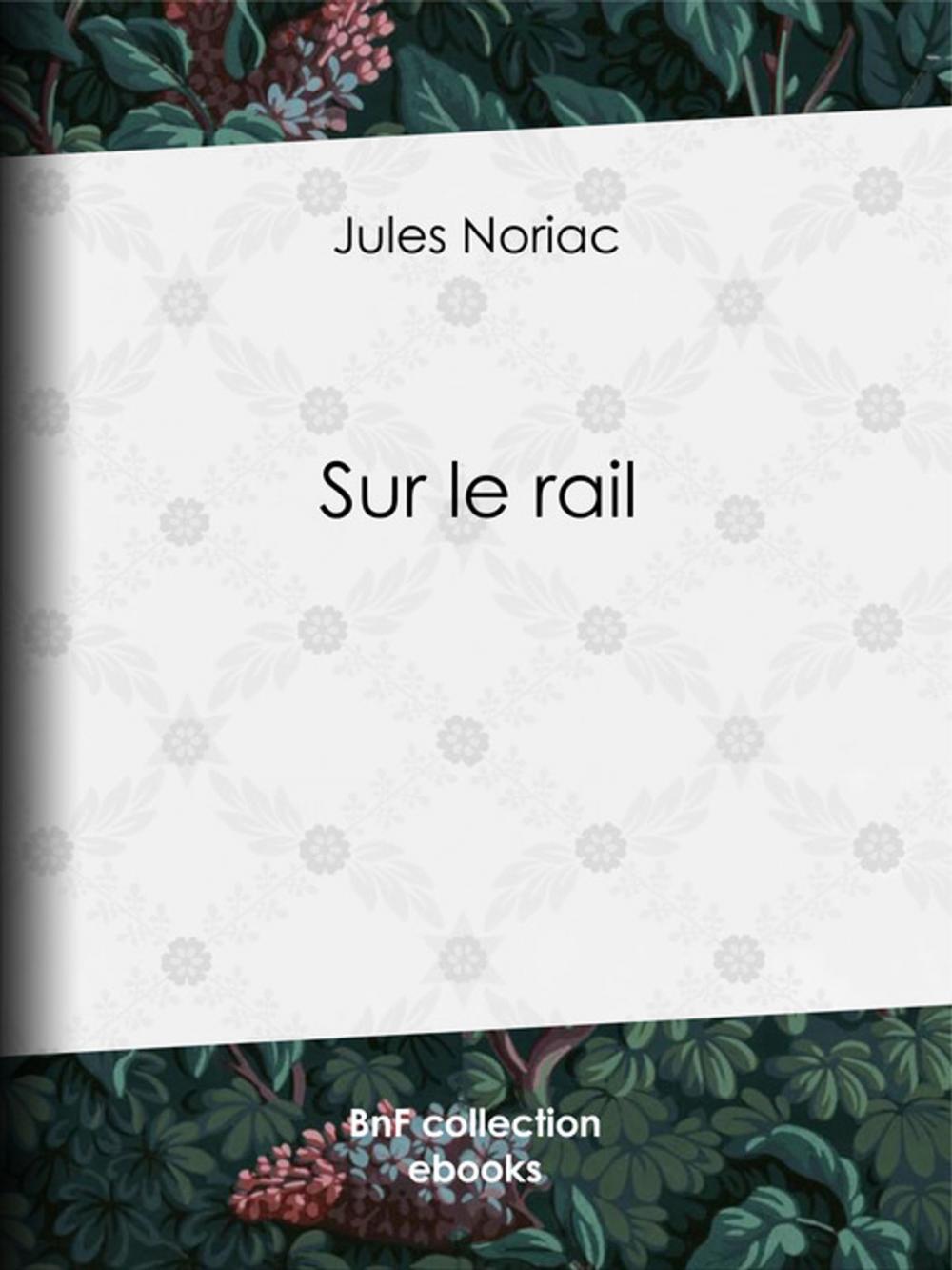 Big bigCover of Sur le rail