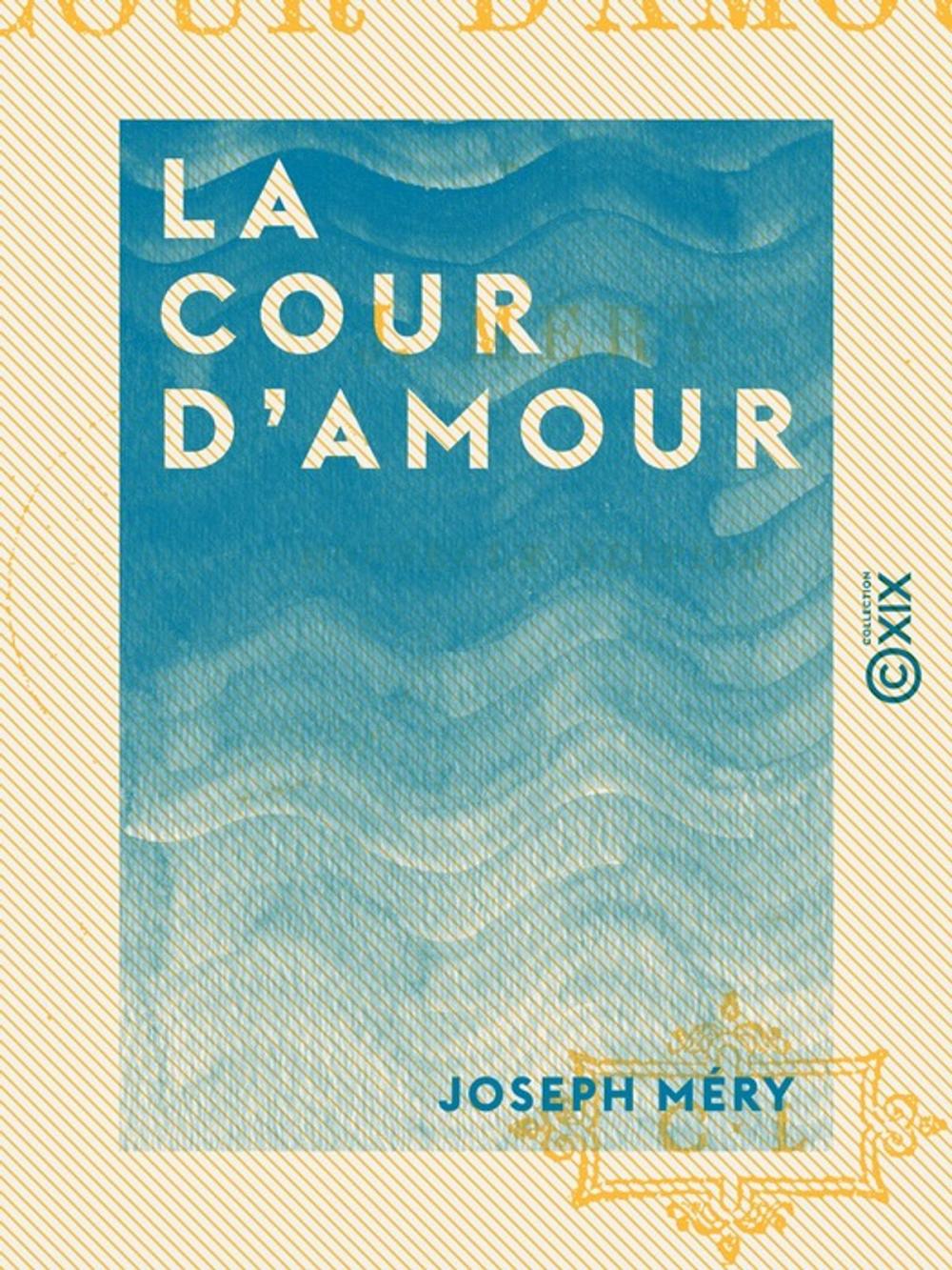 Big bigCover of La Cour d'amour