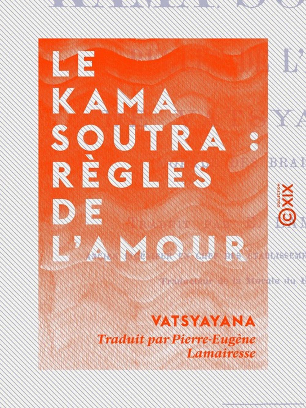 Big bigCover of Le Kama Soutra : règles de l'amour