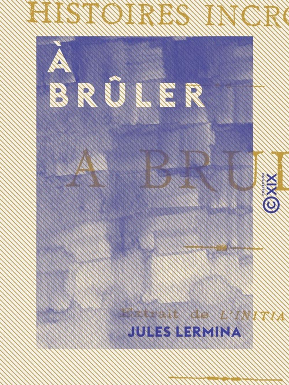 Big bigCover of À brûler