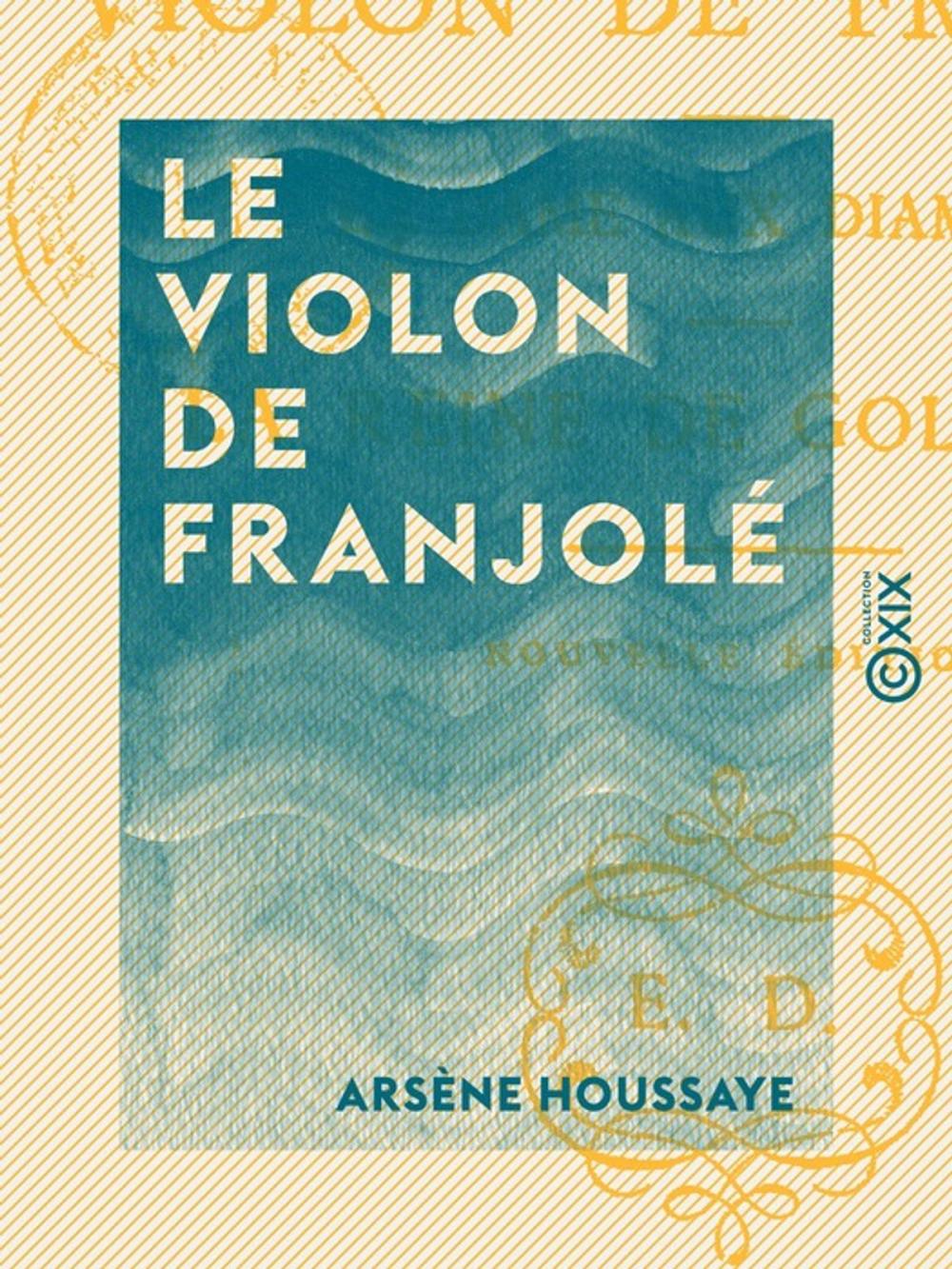 Big bigCover of Le Violon de Franjolé