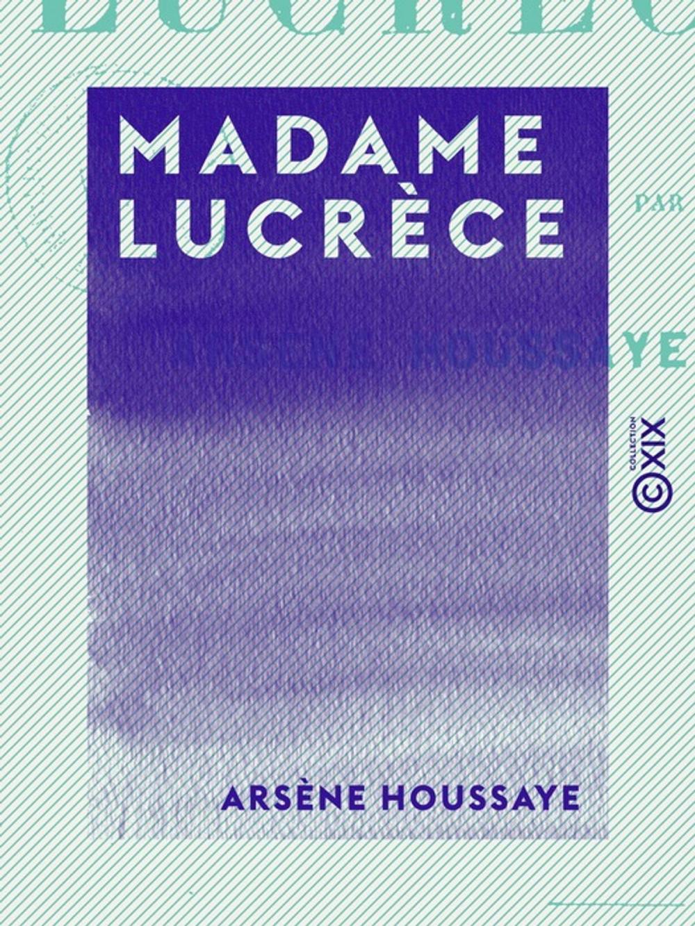 Big bigCover of Madame Lucrèce