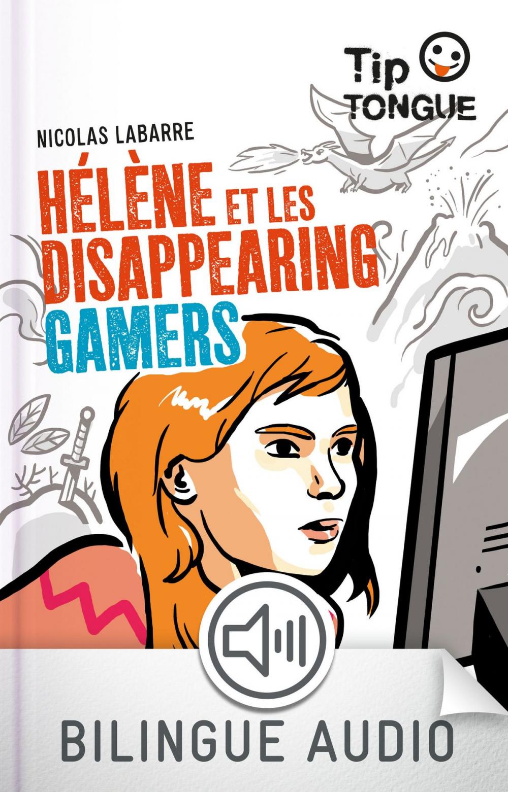 Big bigCover of Hélène et les Disappearing Gamers - collection Tip Tongue - A2 intermédiaire - dès 12 ans